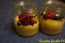 Petit pot crème vanille et crème muscat aux fruits rouge et ananas